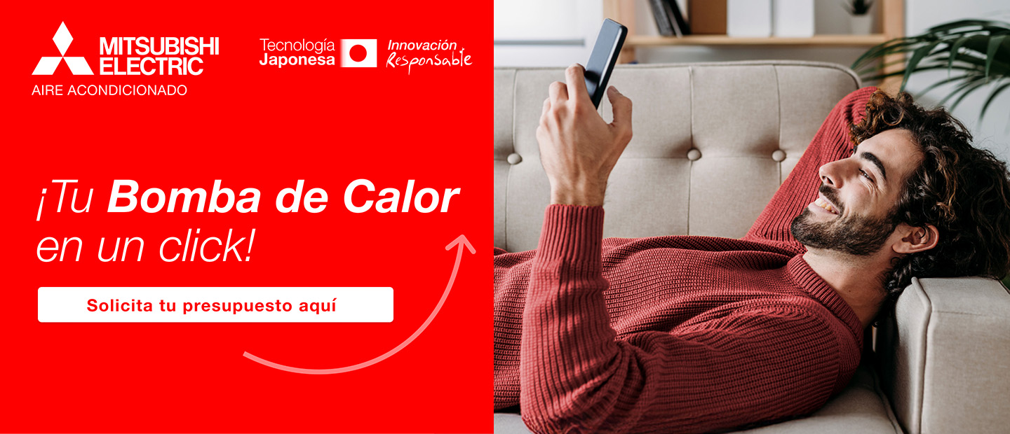 ¡Tu Bomba de Calor en un click! Solicita tu presupuesto aquí